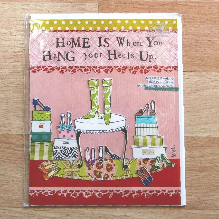 Home is where you hang your heels up Card