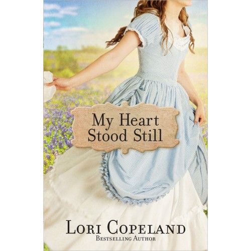 My Heart stood still (novel)- Lori Copeland