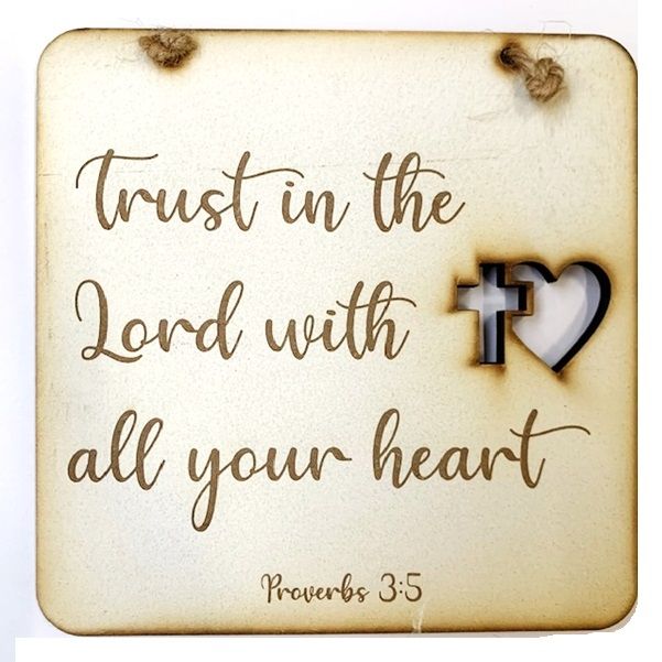 Trust in The Lord Cut-Out Square Plaque