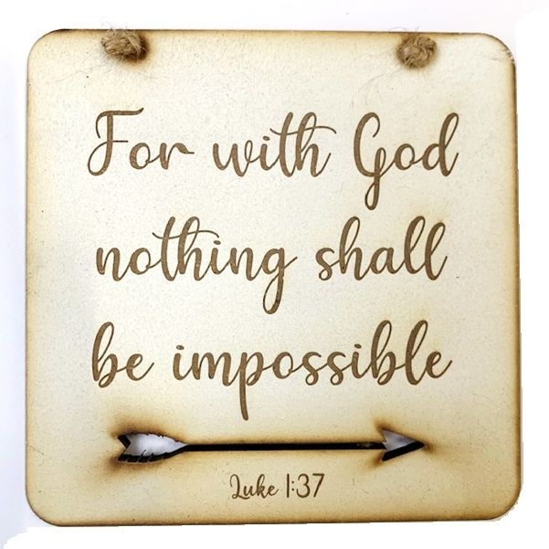 Nothing Shall be Impossible Cut-Out Square Plaque