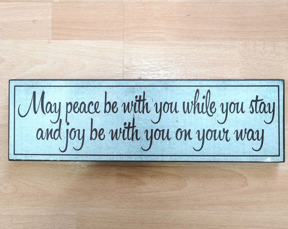 May peace be with you plaque