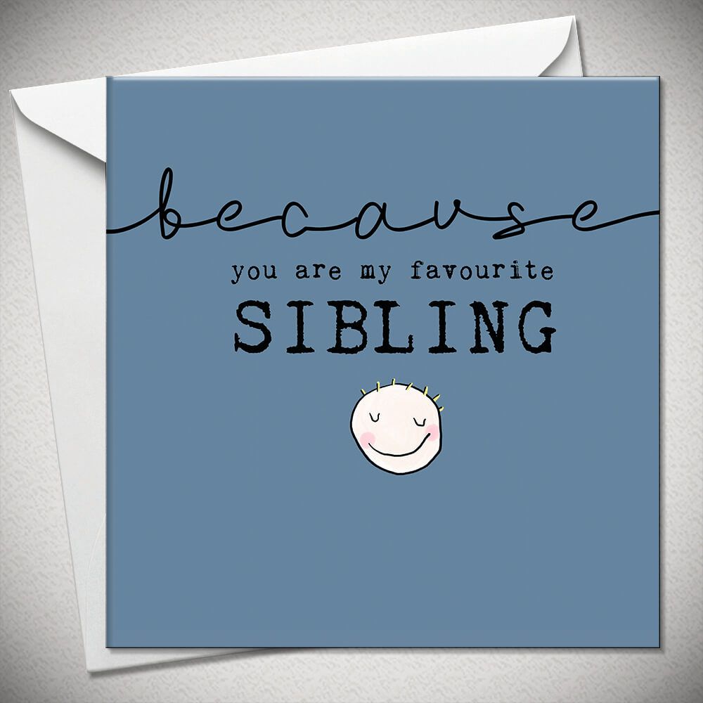 Favourite Sibling Card (Blue)