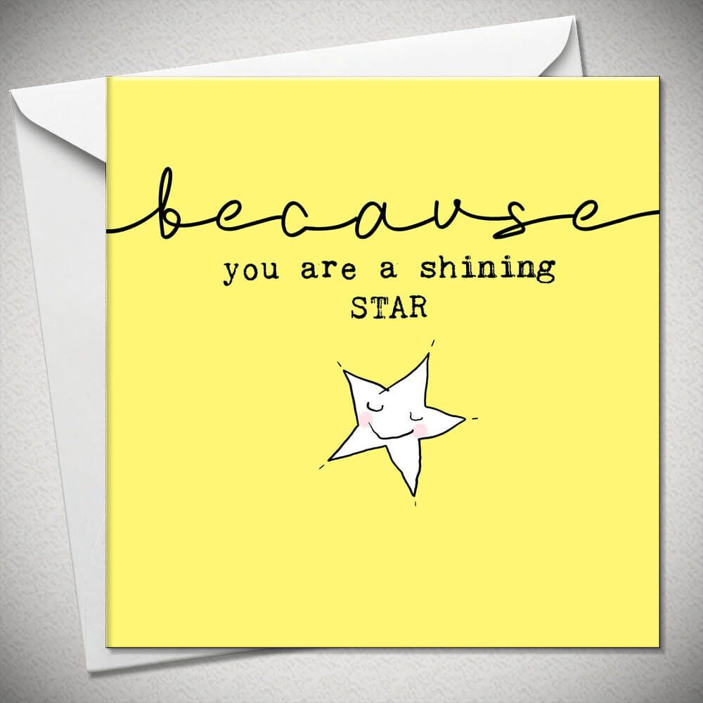 You're a shining star Card