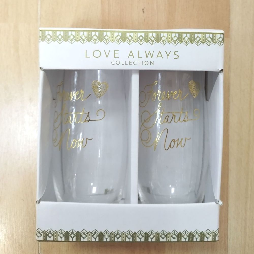 Love Always- Forever Starts with now- set of 2 glasses