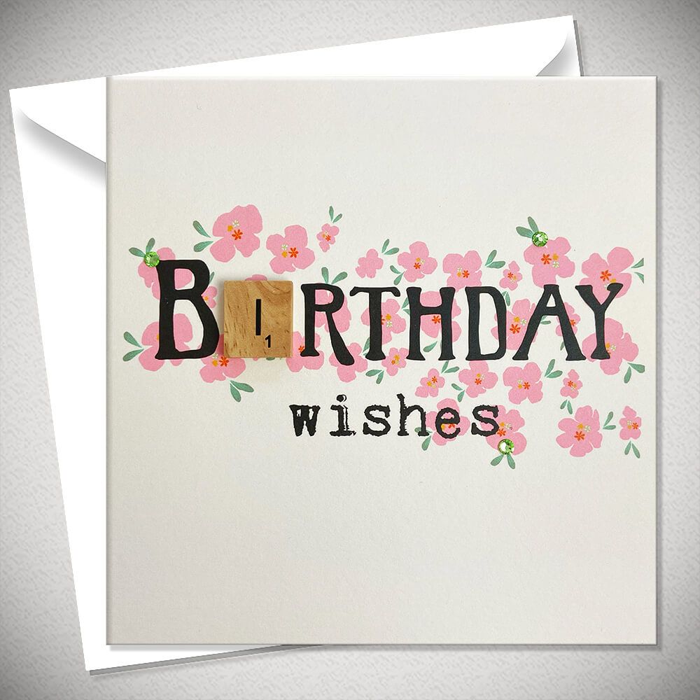 Birthday Wishes- Birthday Card