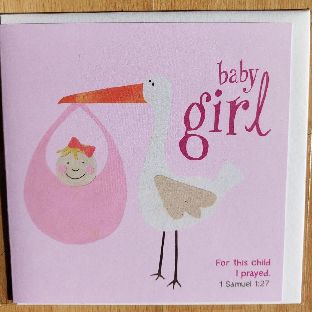 Baby Girl Card- "For this child I prayed" 1 Sam 1v27