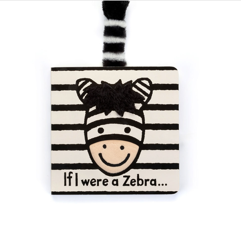 If I were a Zebra Board Book