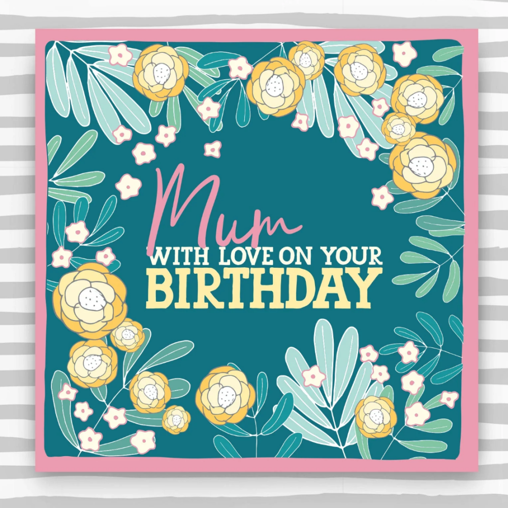 Mum Birthday Card