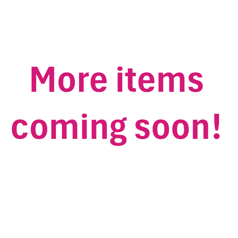 *More items coming soon!