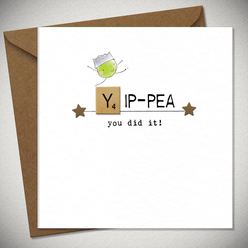 Yip-pea you did it- Congratulations Card