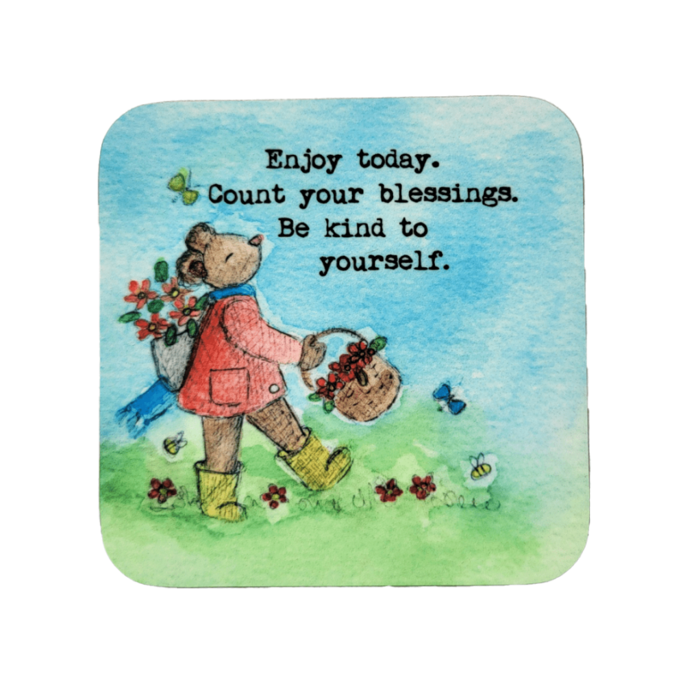 Enjoy Today ~ Coaster