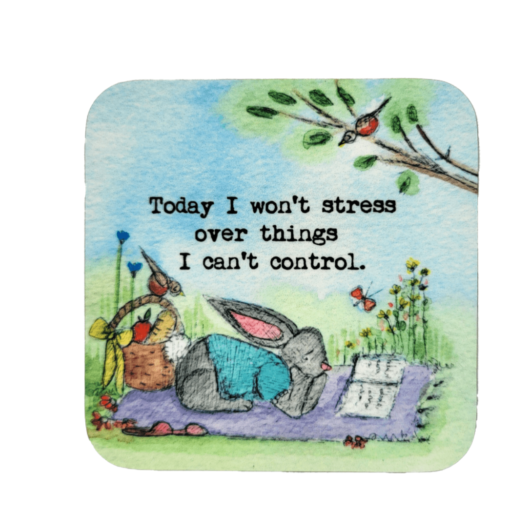 Don’t Stress- Coaster