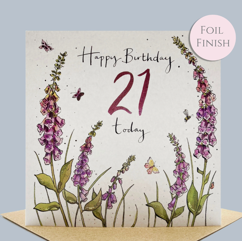 21st Birthday Card- Foxgloves