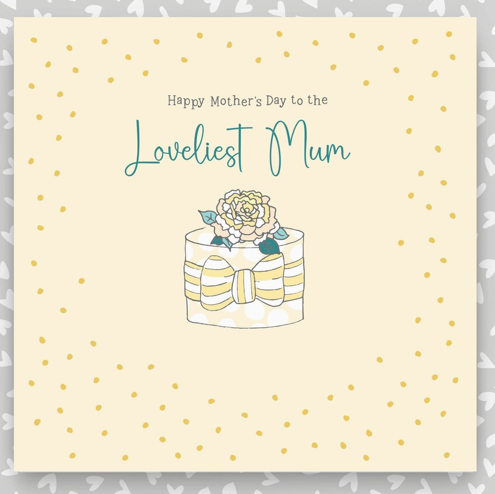 Mother's Day Card- Loveliest Mum