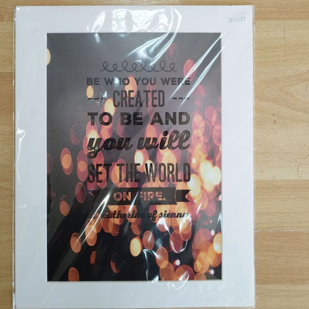 Be who you were created to be- A3 Print