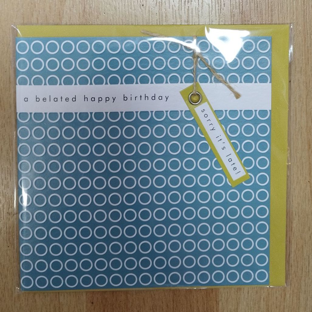 Female Birthday Card**- belated