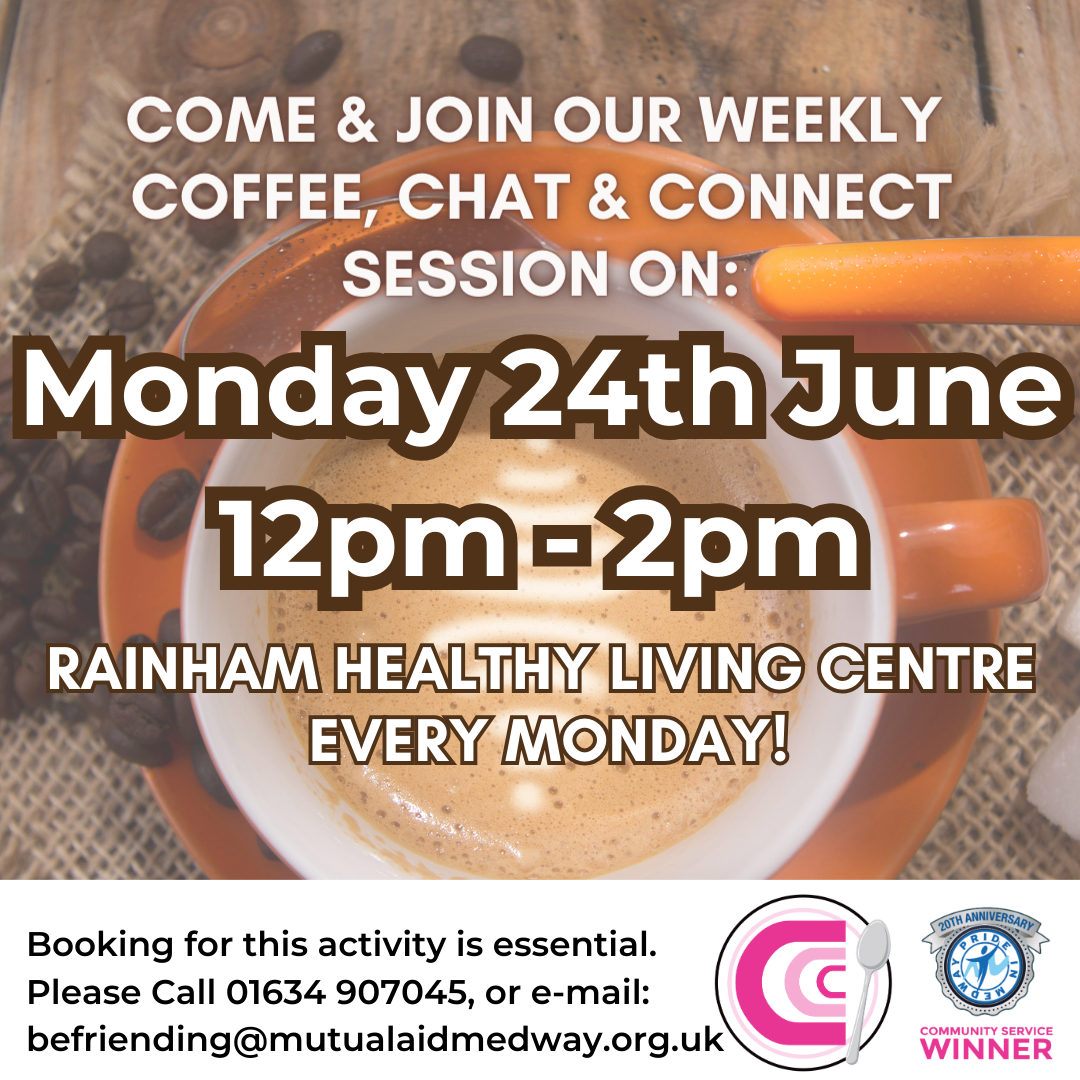 Join MARR for our regular Coffee, Chat & Connect session every Monday at The Healthy Living Centre in Rainham Kent