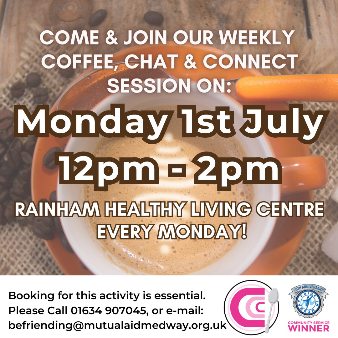 Join MARR for our regular Coffee, Chat & Connect session every Monday at The Healthy Living Centre in Rainham Kent