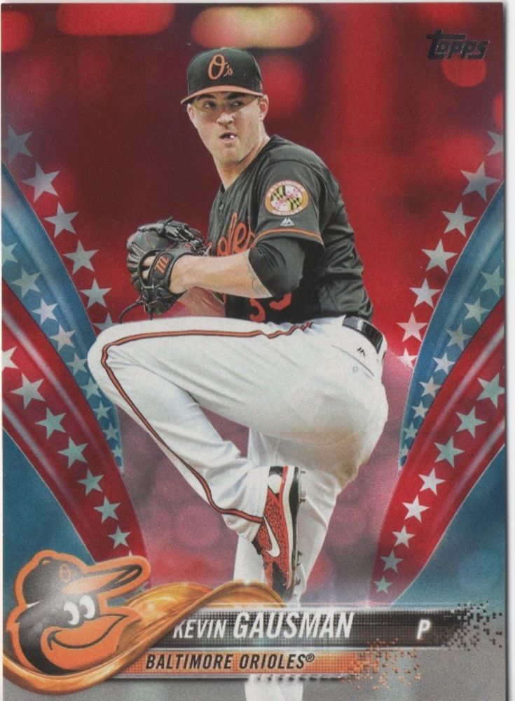 2018 Topps Baseball Series One KEVIN GAUSMAN Independence Day /76