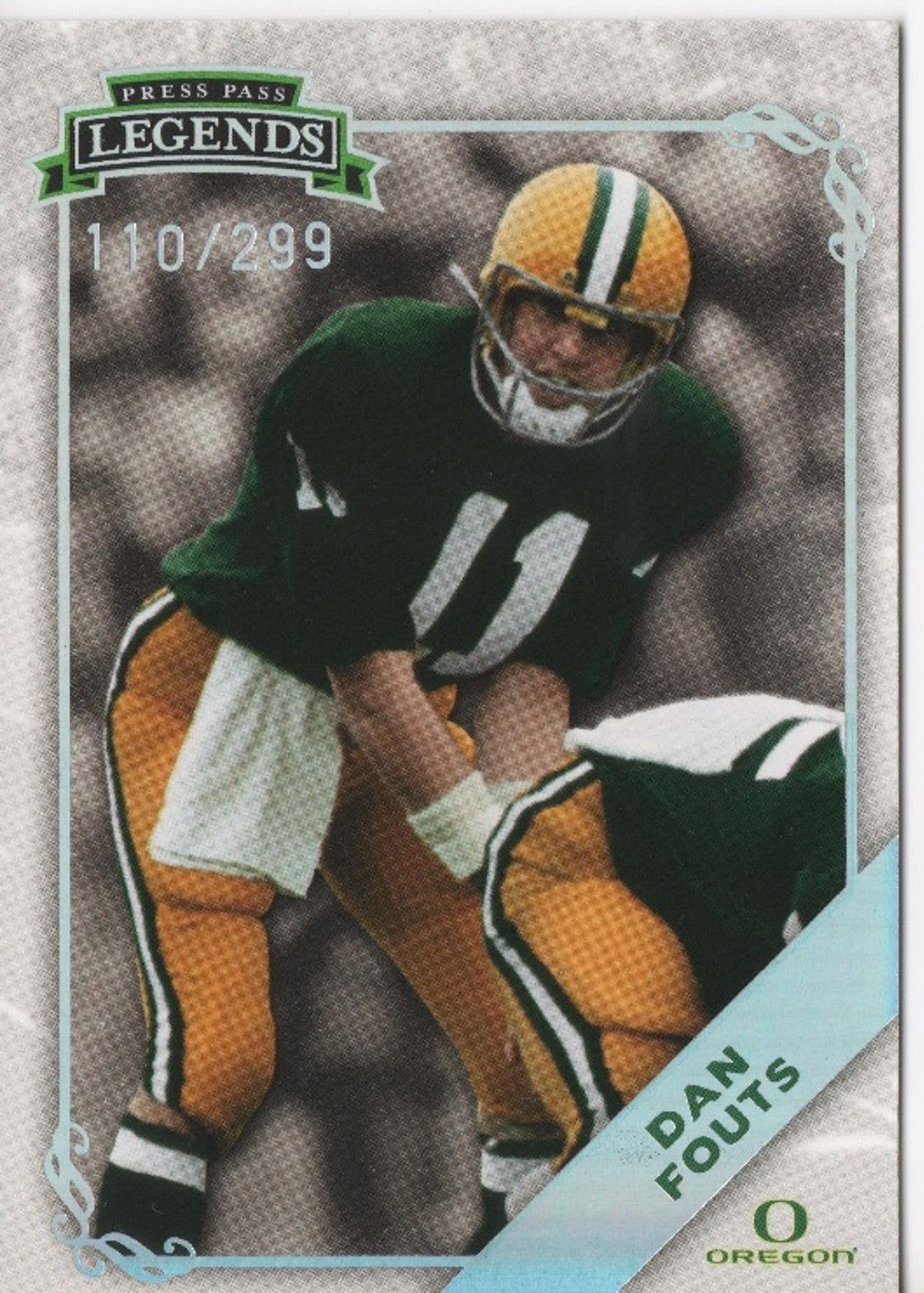 2009 Press Pass Legends DAN FOUTS /299 Oregon