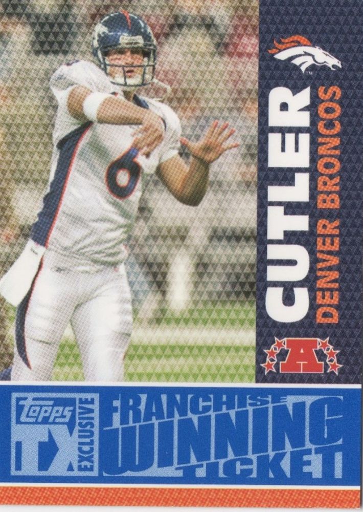 2007 Topps TX Exclusive JAY CUTLER Franchise Winning Ticket /299