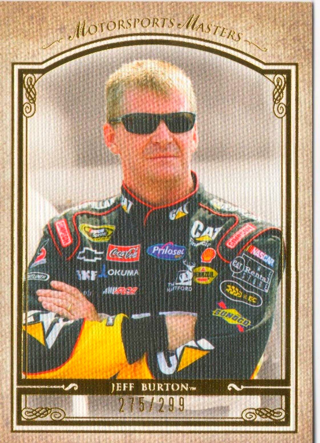 2010 Press Pass Racing JEFF BURTON Motorsports Masters /299