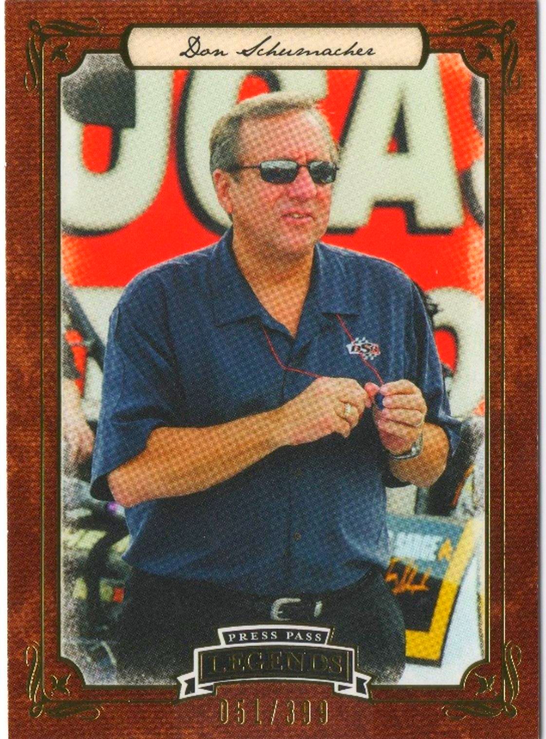 2010 Press Pass Racing DON SCHUMACHER Legends /399 #32