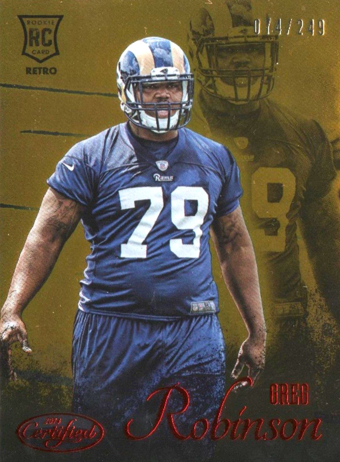 2014 Panini Certified GREG ROBINSON Retro Rookie /249 #RR34