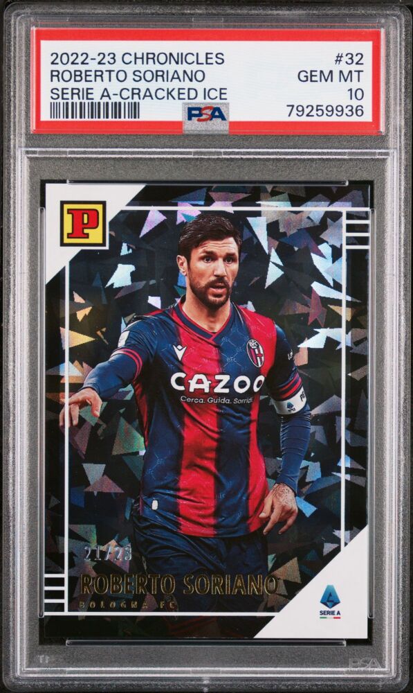 2022-23 Panini Chronicles Soccer ROBERTO SORIANO Serie A Cracked Ice /23 #32 [PSA 10]