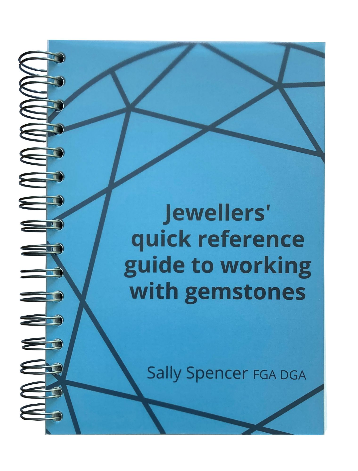 Jewellers quick reference guide to working with gemstones