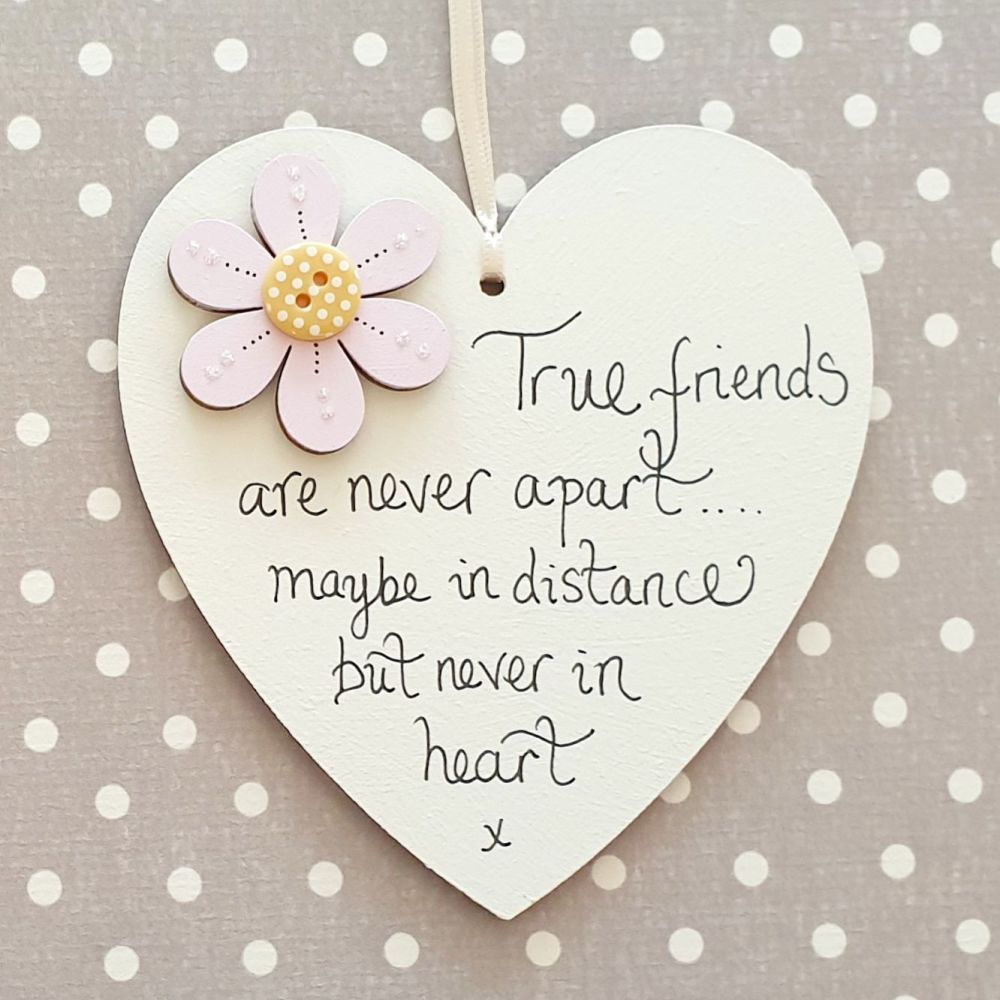 True Friends Are Never Apart