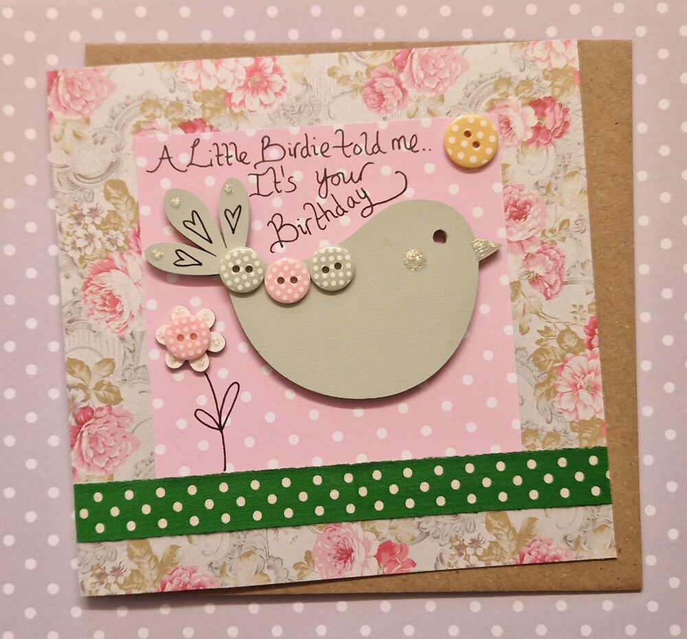 NEW...A Little Birdie Told Me (Green)
