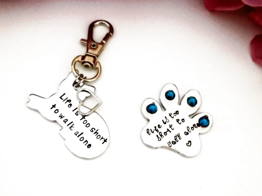 Life is too short to walk alone - Keyrings