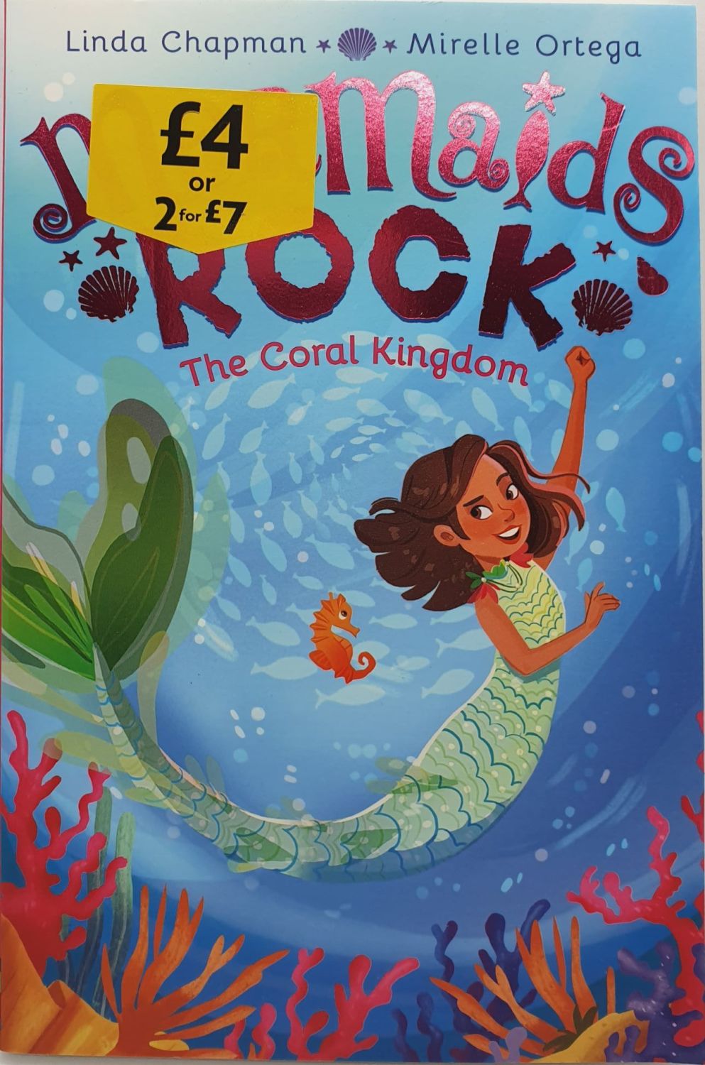 Mermaids Rock: The Coral Kingdom - Linda Chapman & Mirelle Ortega