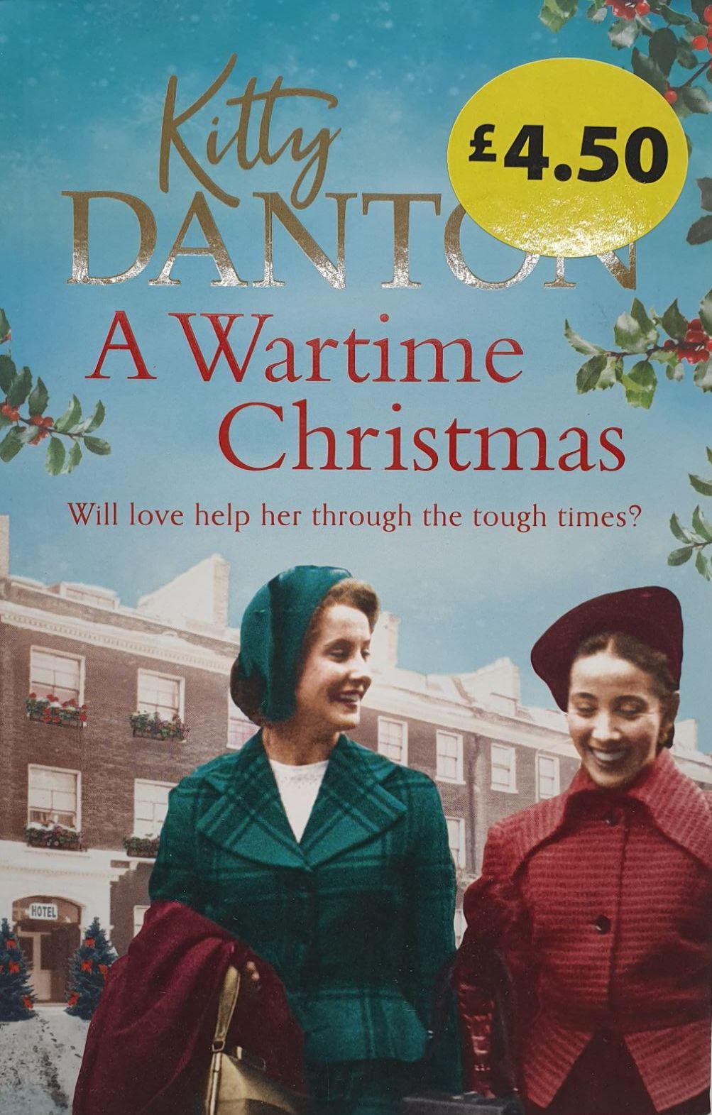 A Wartime Christmas - Kitty Danton