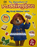 The Adventures Of Paddington - My First Sticker Book