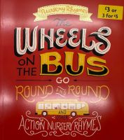 The Wheels On The Bus Nursery Rhymes