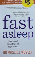 Fast Asleep - Dr Michael Mosley