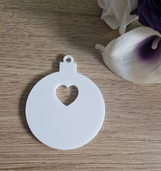 Bauble Acrylic Blank - with heart cutout
