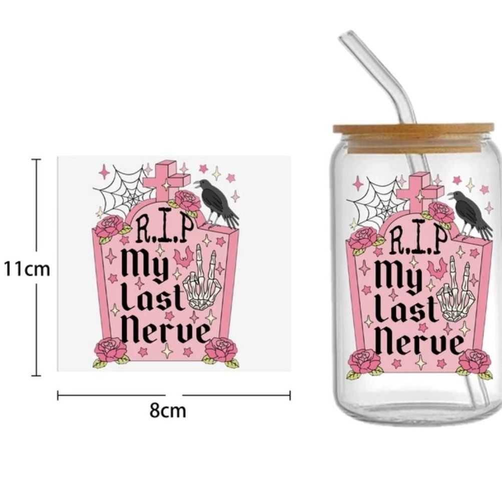 Decal - RIP My last nerve