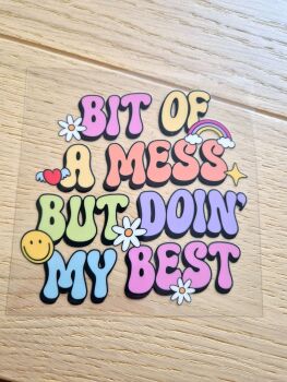 Decal - Bit of a mess but doin' my best