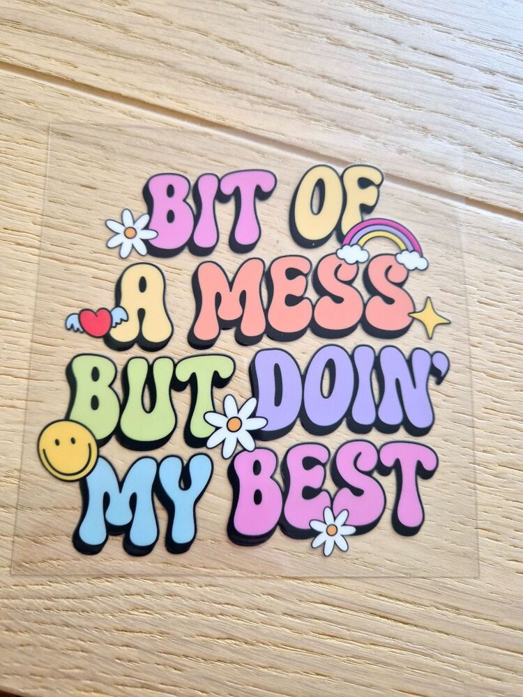 Decal - Bit of a mess but doin' my best