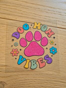 Decal - Dog mum vibes
