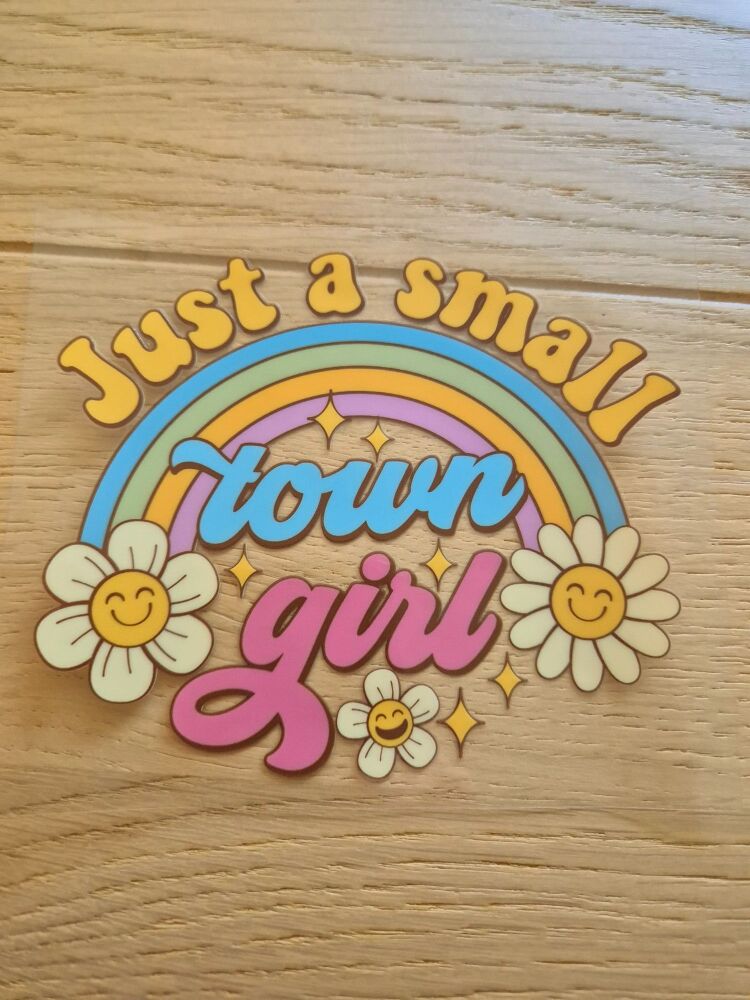 Decal - Just a small town girl