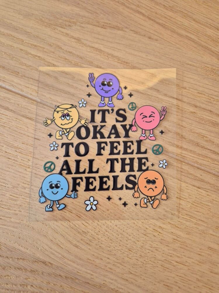 Decal - it's ok to feel all the feels