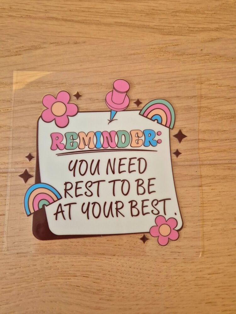 Decal - Reminder: you need rest to be at your best