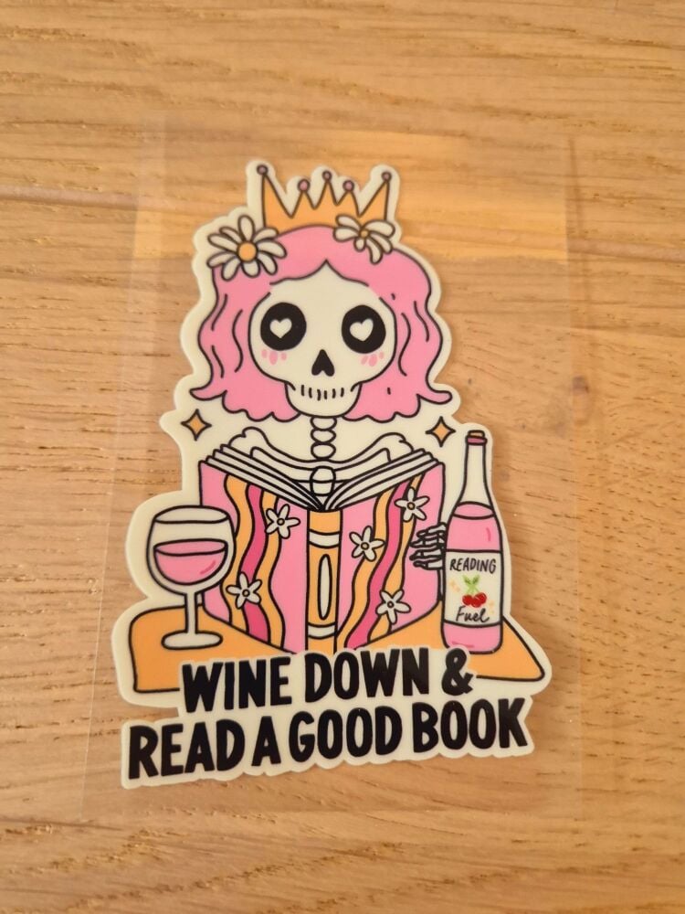 Decal - Wine down & read a good book