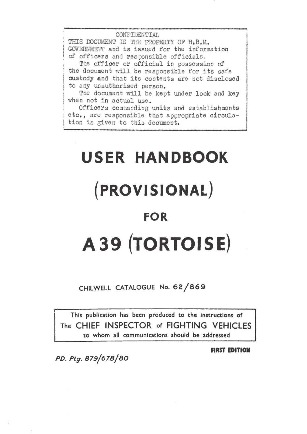 Tortoise (A39) Provisional User Handbook