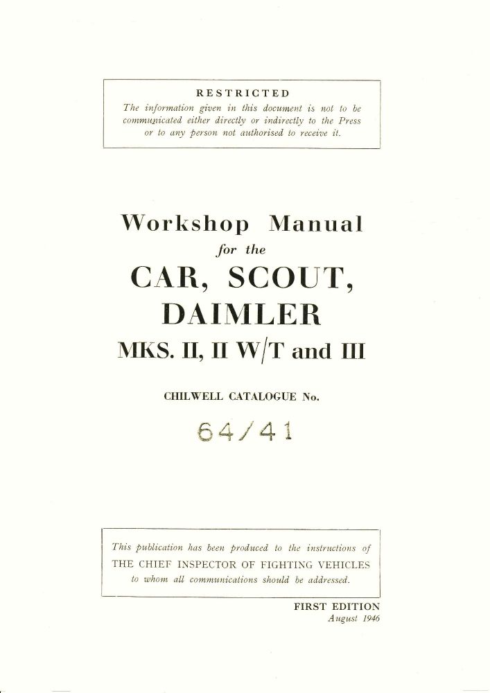 Daimler Dingo Scout Car Mks II, II W/T & III Workshop Manual