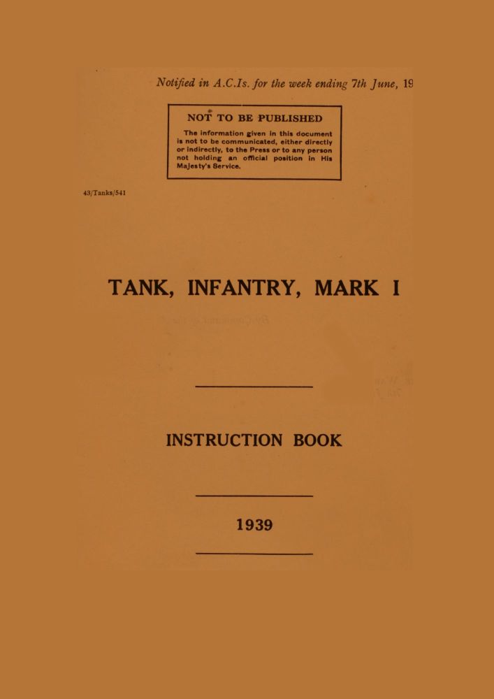 Matilda Mk I (A11) Instruction Book